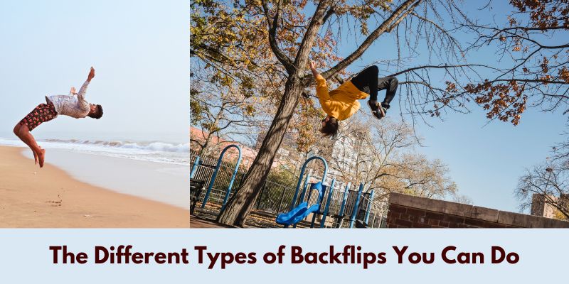 Different Types of Backflips